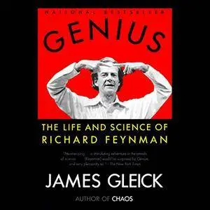 Genius: The Life and Science of Richard Feynman [Audiobook] {Repost}