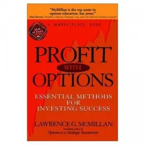  Profit with Options: Essential Methods for Investing Success by Lawrence G. McMillan, Marketplace Books { Repost }