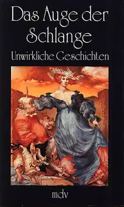 Lothar Zschuckelt, Peter Gosse und Helmut Richter (Hrsgb.) - Unwirkliche Geschichten
