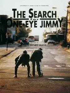 The Search for One-eye Jimmy - by Sam Henry Kass (1994)