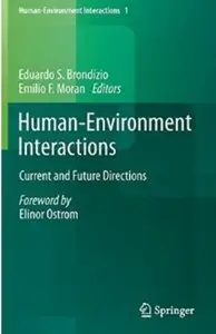Human-Environment Interactions: Current and Future Directions