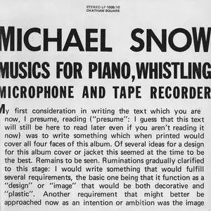 Michael Snow - Musics For Piano, Whistling, Microphone And Tape Recorder (1975) {vinyl rip}