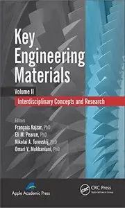 Key Engineering Materials, Volume 2: Interdisciplinary Concepts and Research