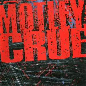 Mötley Crüe: Discography. 9 Studio Albums (1981-2008) [Non Remastered] Re-up