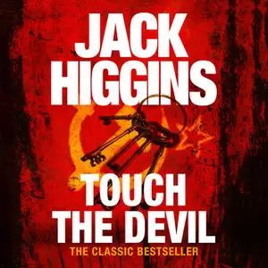 «Touch the Devil» by Jack Higgins