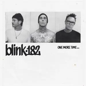 Blink-182 - One More Time… (2023)