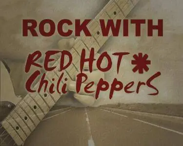 Lick Library - Rock with Red Hot Chili Peppers