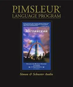 Pimsleur: English for Russian Speakers [Repost]