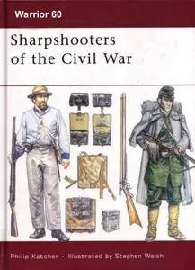 Sharpshooters of the Civil War (Warrior 60)