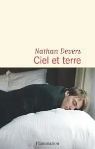 Nathan Devers, "Ciel et terre"