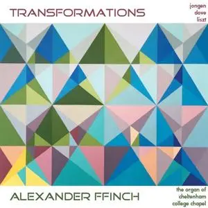 Alexander Ffinch - Transformations (2019)