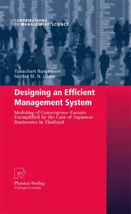 Designing an Efficient Management System (Repost)