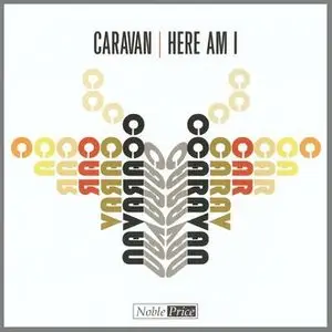 Caravan - Here Am I (aka Surprise Supplies) (1999)