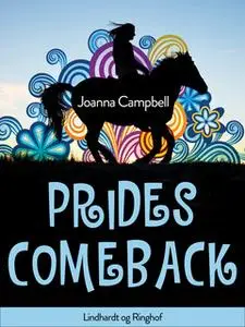 «Prides comeback» by Joanna Campbell