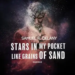 «Stars in My Pocket like Grains of Sand» by Samuel R. Delany