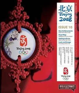 Beijing 2008 Magazine, Issue 10