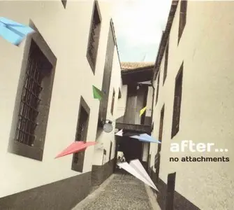 After... - No Attachments (2011)