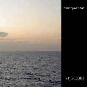 Conqueror - 74 Giorni (2007)