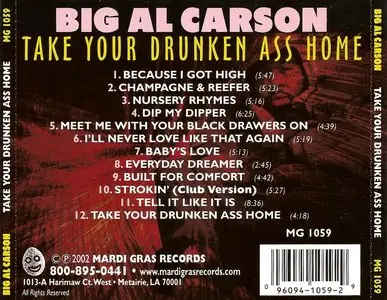 Big Al Carson - Take Your Drunken Ass Home (2002)