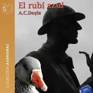 «El rubí azul» by Sir Arthur Conan Doyle