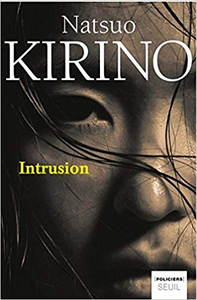 Intrusion - Natsuo Kirino