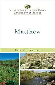 Matthew (Understanding the Bible Commentary Series)
