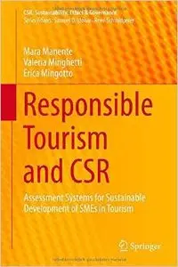 Responsible Tourism and CSR: Assessment Systems for Sustainable Development of SMEs in Tourism