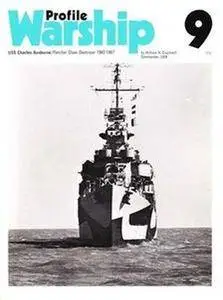 USS Charles Ausburne / Fletcher Class Destroyer 1942-1967 (Warship Profile 9) (Repost)