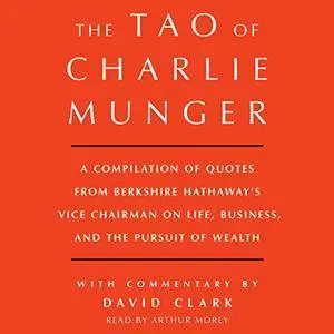 The Tao of Charlie Munger [Audiobook]