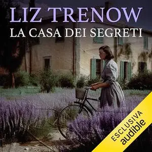 «La casa dei segreti» by Liz Trenow