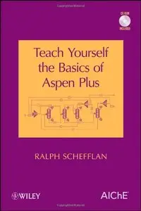 Teach Yourself the Basics of Aspen Plus (repost)