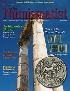 The Numismatist - May 2008