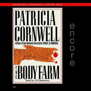 The Body Farm (Scarpetta Novel 5) (Audiobook)
