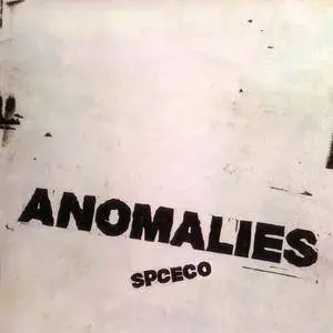 SPC ECO - Anomalies (2016) {Saint Marie} **[RE-UP]**