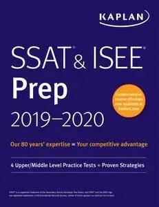 SSAT & ISEE Prep 2019-2020: 4 Upper/Middle Level Practice Tests + Proven Strategies (Kaplan Test Prep)