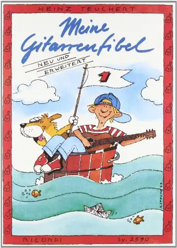 Meine Gitarrenfibel Band 1: Ein fröhliches Lehr- und Spielbuch für Kinder (Repost)
