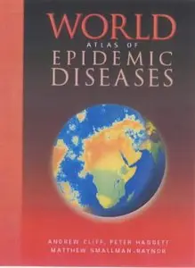 World Atlas of Epidemic Diseases (repost)