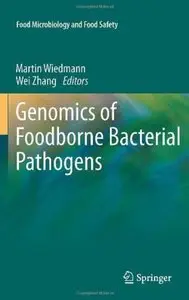 Genomics of Foodborne Bacterial Pathogens