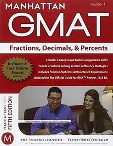 Manhattan GMAT Strategy Guide 1 : Fractions, Decimals, & Percents (Repost)