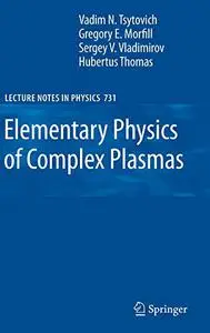 Elementary Physics of Complex Plasmas (Repost)