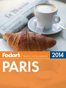 Fodor's Paris 2014 (repost)