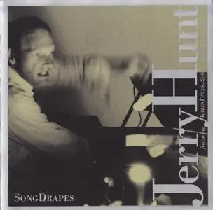 Jerry Hunt - Song Drapes (1999)