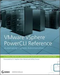 VMware vSphere PowerCLI Reference: Automating vSphere Administration (repost)