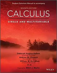 Calculus: Single and Multivariable, 7e