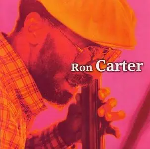 Ron Carter - Guitar & Bass [Recorded 1971-1990] (2004)