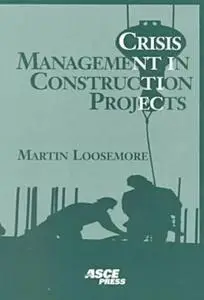 Crisis management in construction projects