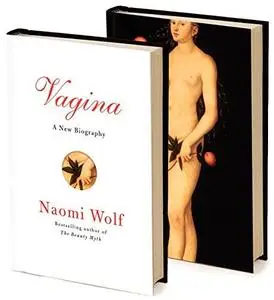 Vagina: A New Biography