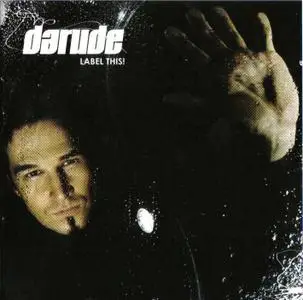 Darude - Label This (CD 2007)