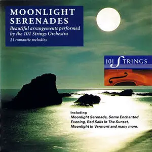 The 101 Strings - Moonlight serenades (1993) -reuploaded