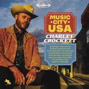 Charley Crockett - Music City USA (2021) [Official Digital Download]